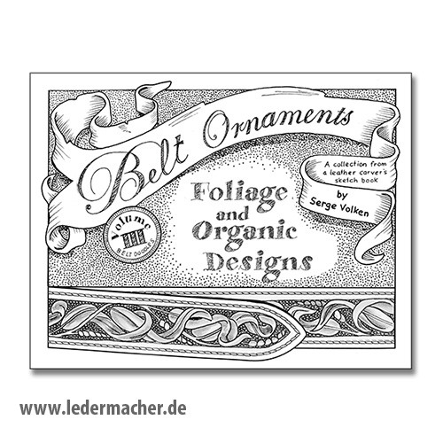 Serge Volken - Belt Ornaments - Volume 3 - Foliage and Organic Designs